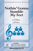 Nothin' Gonna Stumble My Feet TTBB choral sheet music cover Thumbnail